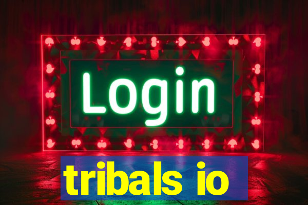 tribals io